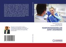 Copertina di TEMPOROMANDIBULAR JOINT DISORDERS