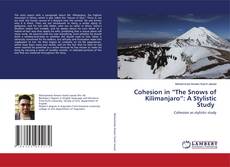 Copertina di Cohesion in “The Snows of Kilimanjaro”: A Stylistic Study