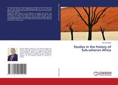 Copertina di Studies in the history of Sub-saharan Africa