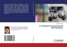 Copertina di A Textbook of Experimental Microbiology