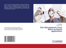 Copertina di Pain Management: From Basics to Dental applications