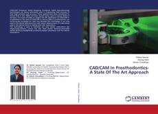 Copertina di CAD/CAM In Prosthodontics-A State Of The Art Approach