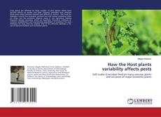 Copertina di Haw the Host plants variability affects pests