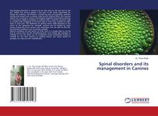 Copertina di Spinal disorders and its management in Canines