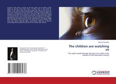 Copertina di The children are watching us