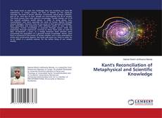 Copertina di Kant's Reconciliation of Metaphysical and Scientific Knowledge