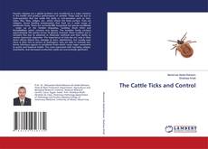 Copertina di The Cattle Ticks and Control