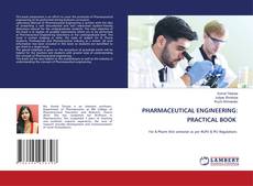 Buchcover von PHARMACEUTICAL ENGINEERING: PRACTICAL BOOK