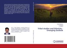 Copertina di Tribal studies and Ethnicity - Emerging Outlook