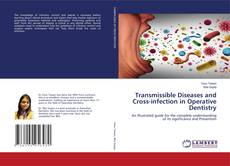 Обложка Transmissible Diseases and Cross-infection in Operative Dentistry