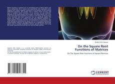 Buchcover von On the Square Root Functions of Matrices