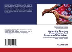 Copertina di Evaluating Common Hematological And Biochemical Biomarkers