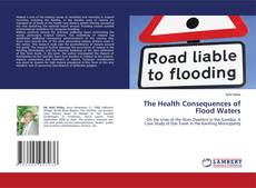Copertina di The Health Consequences of Flood Waters