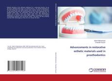 Copertina di Advancements in restorative esthetic materials used in prosthodontics
