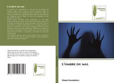 Bookcover of L’ombre du mal