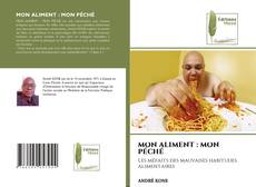 MON ALIMENT : MON PÉCHÉ的封面
