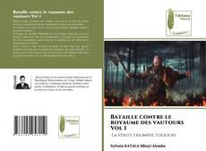 Bookcover of Bataille contre le royaume des vautours Vol 1