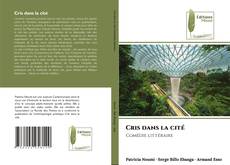 Bookcover of Cris dans la cité