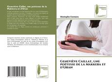 Geneviève Caillat, une poétesse de la Makkera et d’Oran kitap kapağı