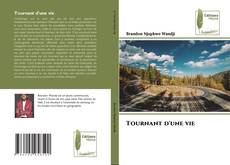 Capa do livro de Tournant d'une vie 