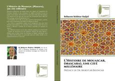 L’Histoire de Mouascar, (Mascara), une cité millénaire kitap kapağı