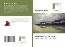 Capa do livro de Au Coeur de la Haine 