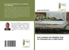Les Larmes de Misère sur le Chemin de la Réussite的封面