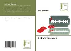 Le Pacte d'amour kitap kapağı