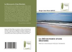 Capa do livro de La Découverte d'une Destinée 