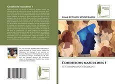 Conditions masculines 1 kitap kapağı