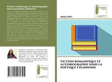 Buchcover von Fiction romanesque et autobiographie dans la poétique Célinienne