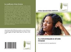 Bookcover of La souffrance d'une femme