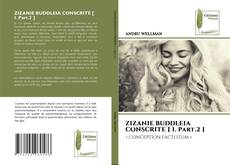 Couverture de ZIZANIE BUDDLEIA CONSCRITE [ I. Part.2 ]