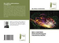 Capa do livro de Mes chiffres philosophiques transfigurant 