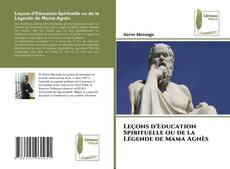 Leçons d'Education Spirituelle ou de la Légende de Mama Agnès kitap kapağı