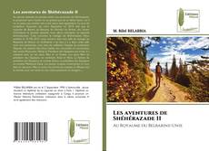 Copertina di Les aventures de Shéhérazade II