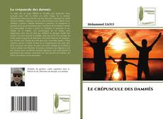 Le crépuscule des damnés kitap kapağı