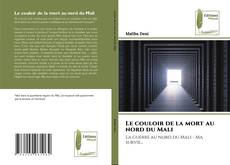 Le couloir de la mort au nord du Mali kitap kapağı