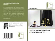 Règles pour devenir un avocat immortel kitap kapağı