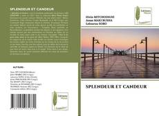 Buchcover von SPLENDEUR ET CANDEUR