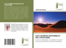 LES CHAÎNES INVISIBLES DE L'HISTOIRE的封面