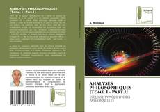 Bookcover of ANALYSES PHILOSOPHIQUES [Tome. I - Part.1]