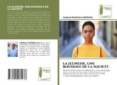 LA JEUNESSE, UNE BOUSSOLE DE LA SOCIETE kitap kapağı