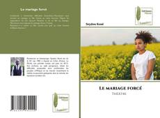 Le mariage forcé kitap kapağı