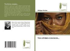 Bookcover of Tes lèvres cousues...