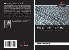 Buchcover von The Sujew Workers' Club