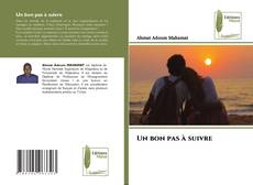 Bookcover of Un bon pas à suivre