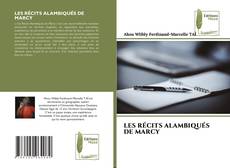 Capa do livro de LES RÉCITS ALAMBIQUÉS DE MARCY 