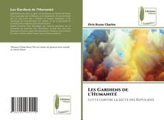 Bookcover of Les Gardiens de l'Humanité