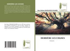 DERRIÈRE LES CHOSES kitap kapağı